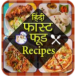 Fast Food Recipes in Hindi | Indus Appstore | App Icon