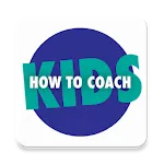 How to Coach Kids | Indus Appstore | App Icon