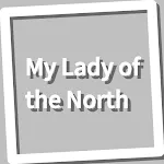 Book, My Lady of the North | Indus Appstore | App Icon