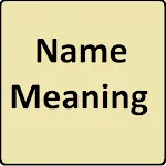 My Name Meaning What Is Your N | Indus Appstore | App Icon