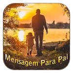 Mensagem Para Pai 2024 | Indus Appstore | App Icon