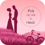 Pick up lines in Hindi message | Indus Appstore | App Icon