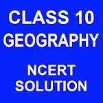 10 Geography NCERT Solutions | Indus Appstore | App Icon