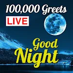 Good Night 100000+ Greetingsapp icon