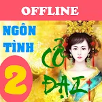 Truyen ngon tinh co dai 2 | Indus Appstore | App Icon