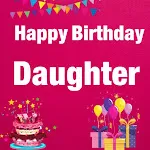 Happy Birthday Daughter | Indus Appstore | App Icon