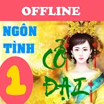 60 Ngon tinh co dai offline | Indus Appstore | App Icon