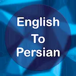 English To Persian Translator | Indus Appstore | App Icon