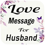 Sweet Love Message For Husband | Indus Appstore | App Icon