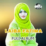 Laiba Fatima Naat Mp3 Offline | Indus Appstore | App Icon