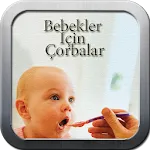 Bebekler İçin Çorba Tarifleriapp icon