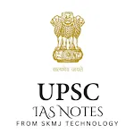 UPSC IAS Notes From SKMJ Tech | Indus Appstore | App Icon