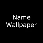 Name Wallpaper | Indus Appstore | App Icon