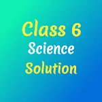 Class 6 Science Solution | Indus Appstore | App Icon