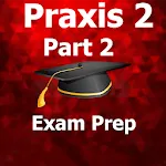 Praxis 2 Part 2 Test Prep | Indus Appstore | App Icon