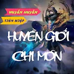 Truyen Huyen gioi chi mon | Indus Appstore | App Icon