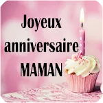 MAMAN JOYEUX ANNIVERSAIRE | Indus Appstore | App Icon