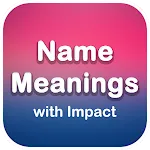 Name Meanings with Impact | Indus Appstore | App Icon