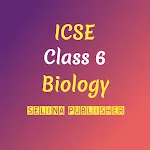 ICSE Selina Class 6 Biology | Indus Appstore | App Icon