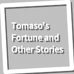 Book, Tomaso's Fortune and Oth | Indus Appstore | App Icon