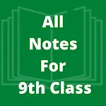 All subjects Notes For Class 9 | Indus Appstore | App Icon