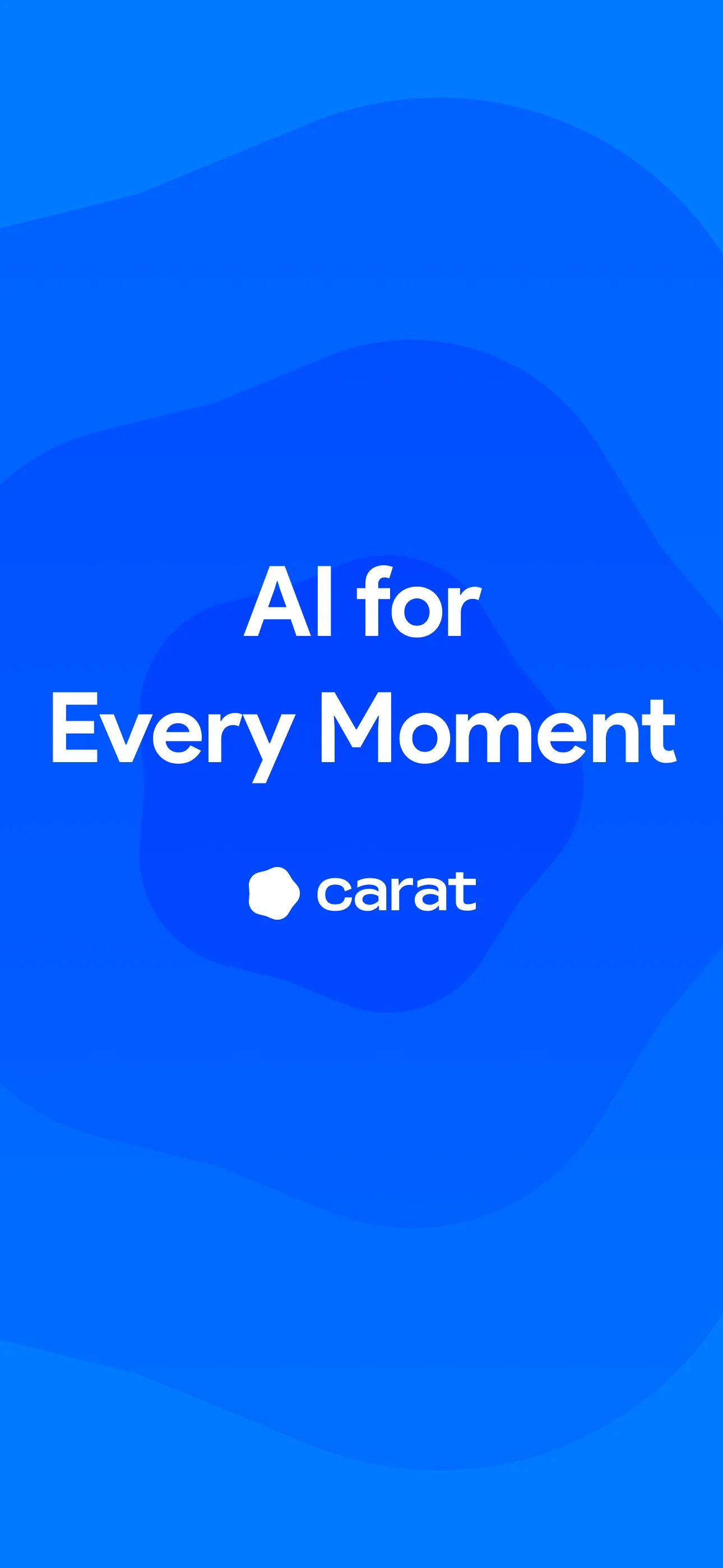 Carat - AI for Every Moment | Indus Appstore | Screenshot