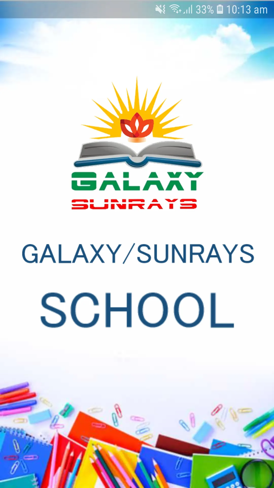 GALAXY/SUNRAYS SCHOOL | Indus Appstore | Screenshot