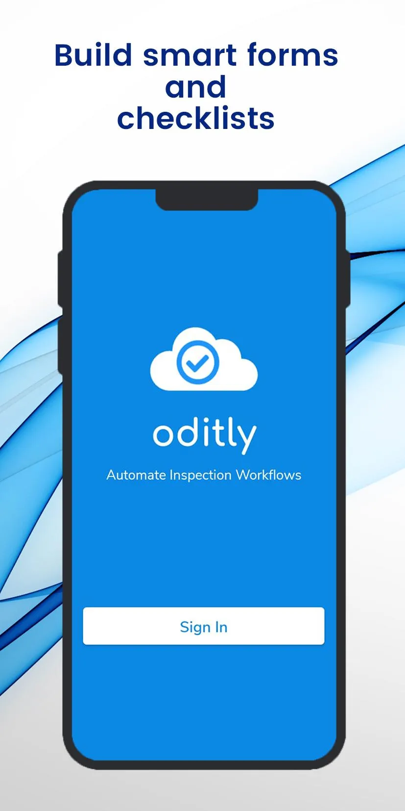 Oditly - Checklists, Inspectio | Indus Appstore | Screenshot