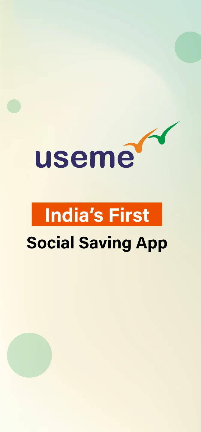 Useme - Social Saving App | Indus Appstore | Screenshot