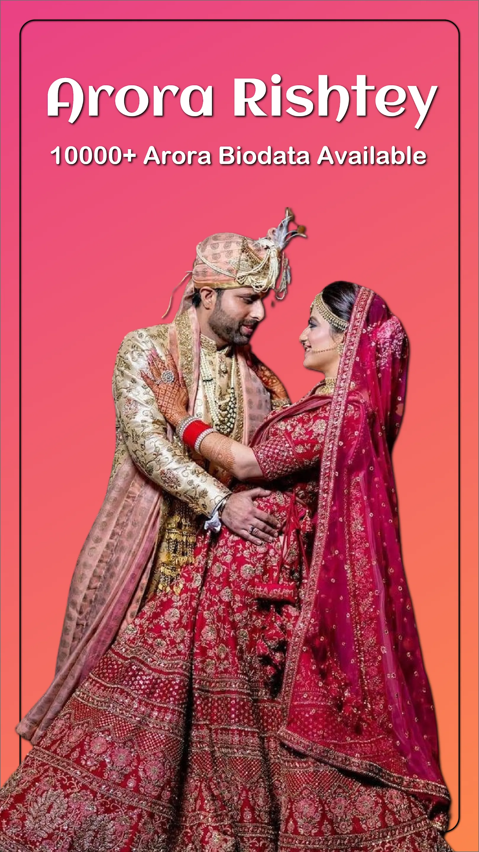 Arora Rishtey Matrimony App | Indus Appstore | Screenshot