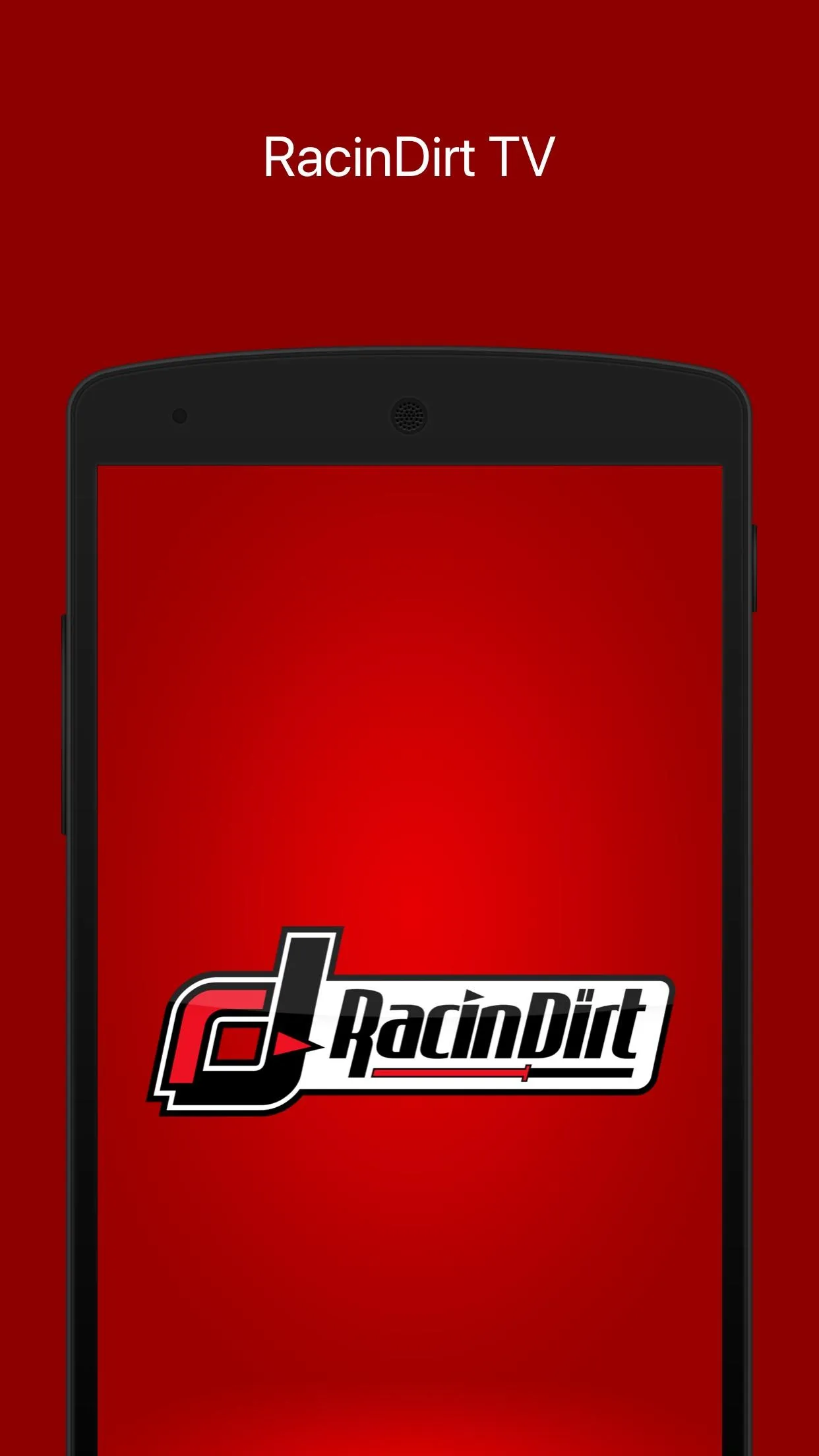 RacinDirt TV | Indus Appstore | Screenshot