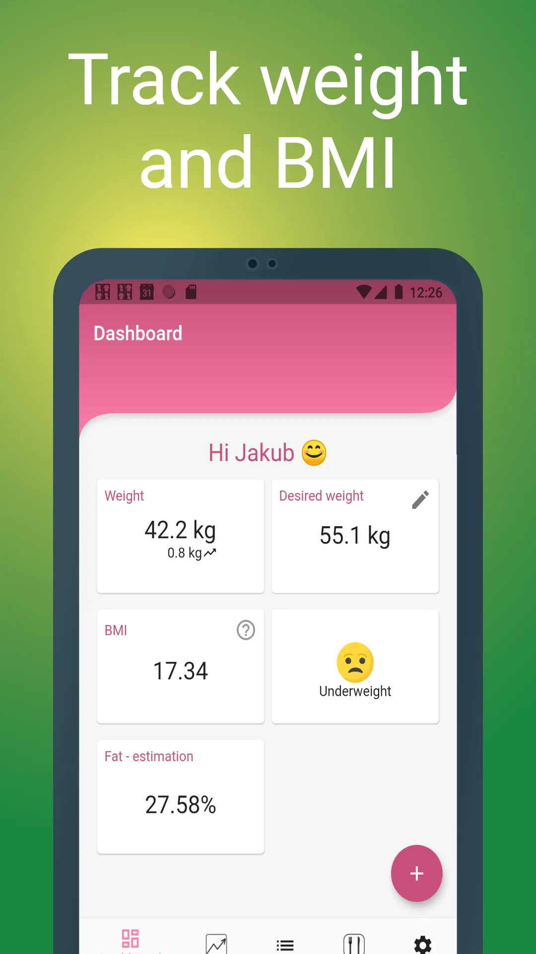 Your BMI, Weight loss tracker | Indus Appstore | Screenshot