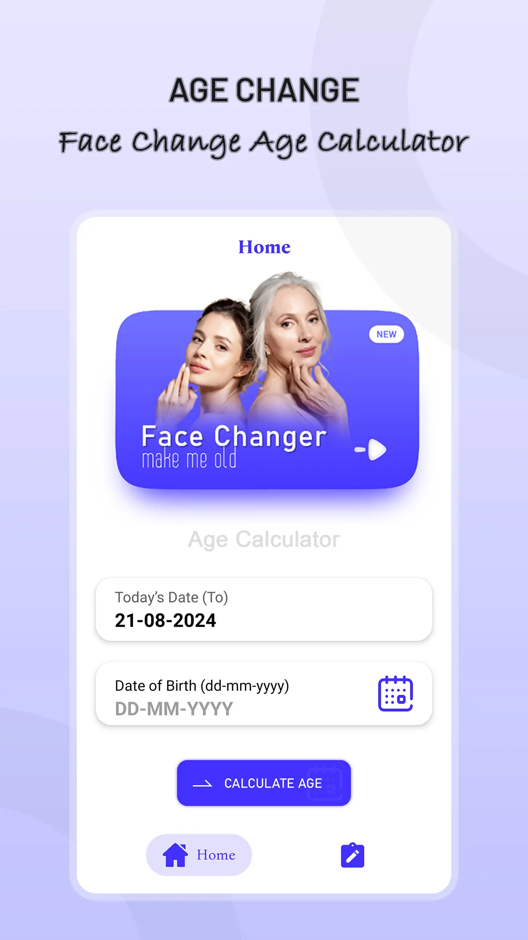 Age Change | Indus Appstore | Screenshot