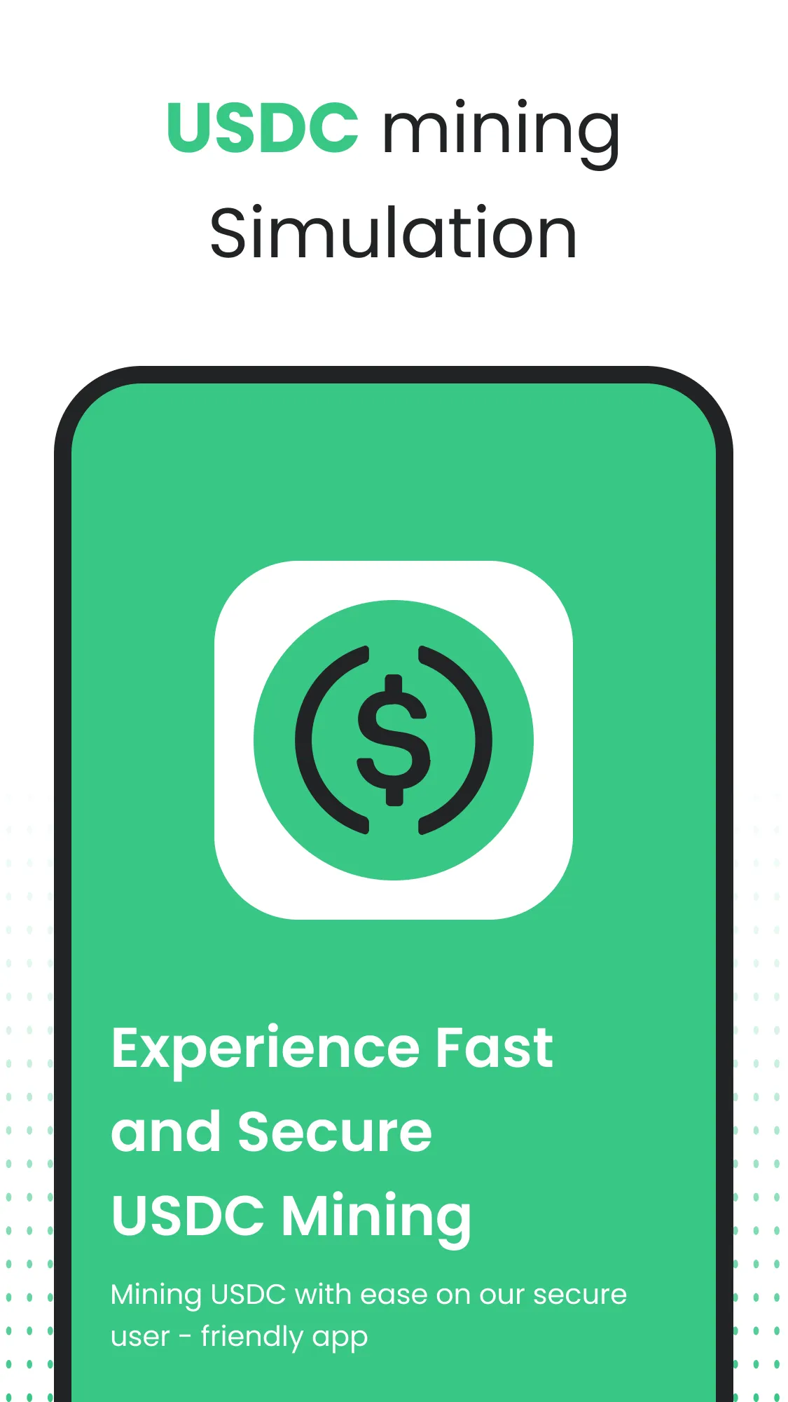 USDC mining Simulation - Apps on Indus Appstore
