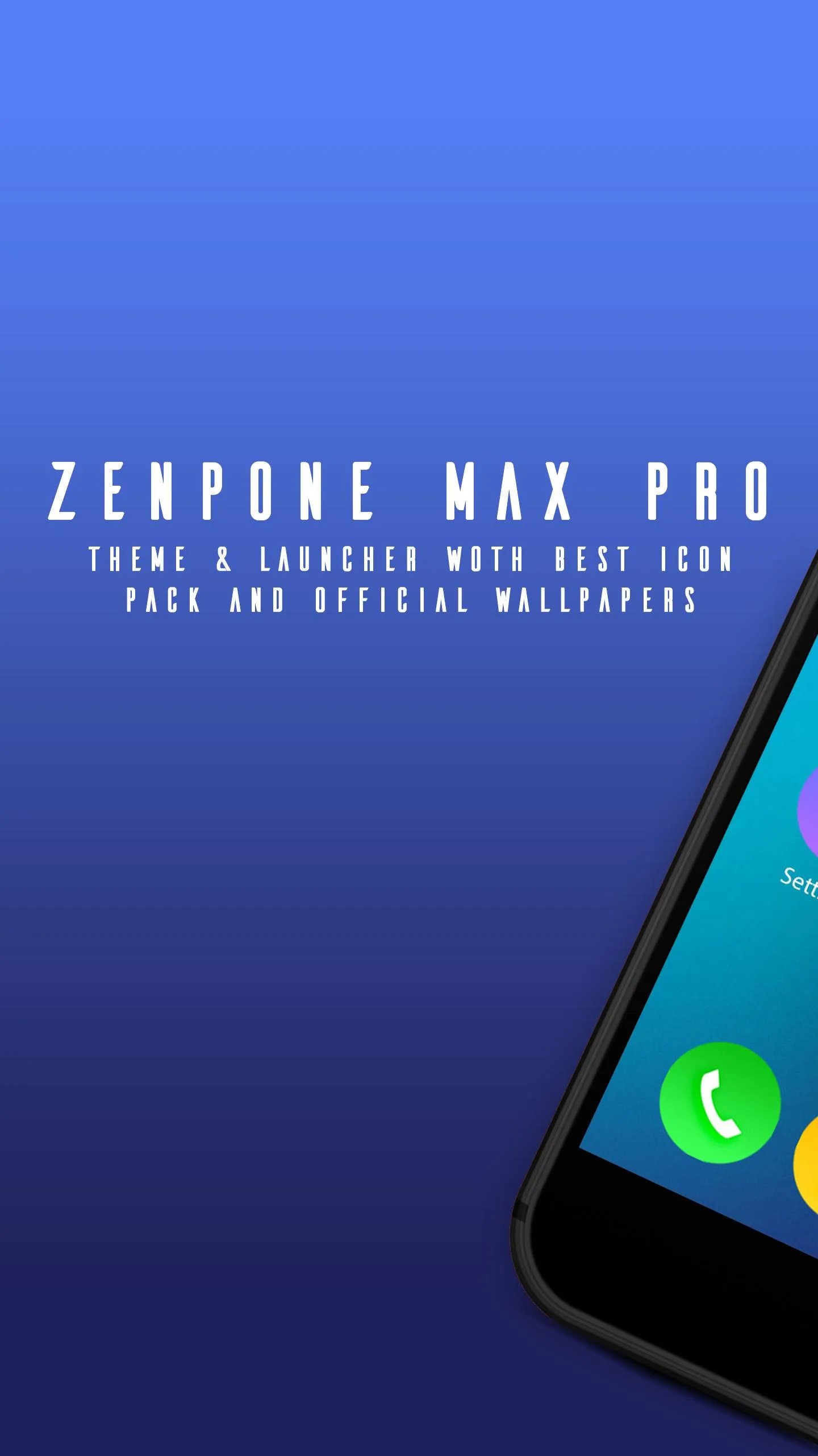 Theme for ZenPhone max pro | Indus Appstore | Screenshot