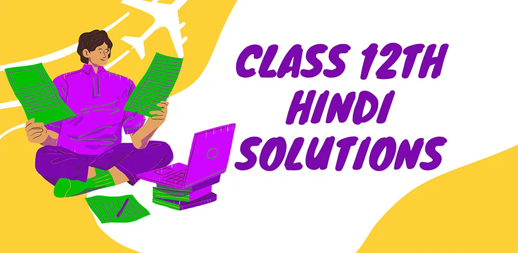 Class 12 Hindi NCERT Solutions | Indus Appstore | Screenshot