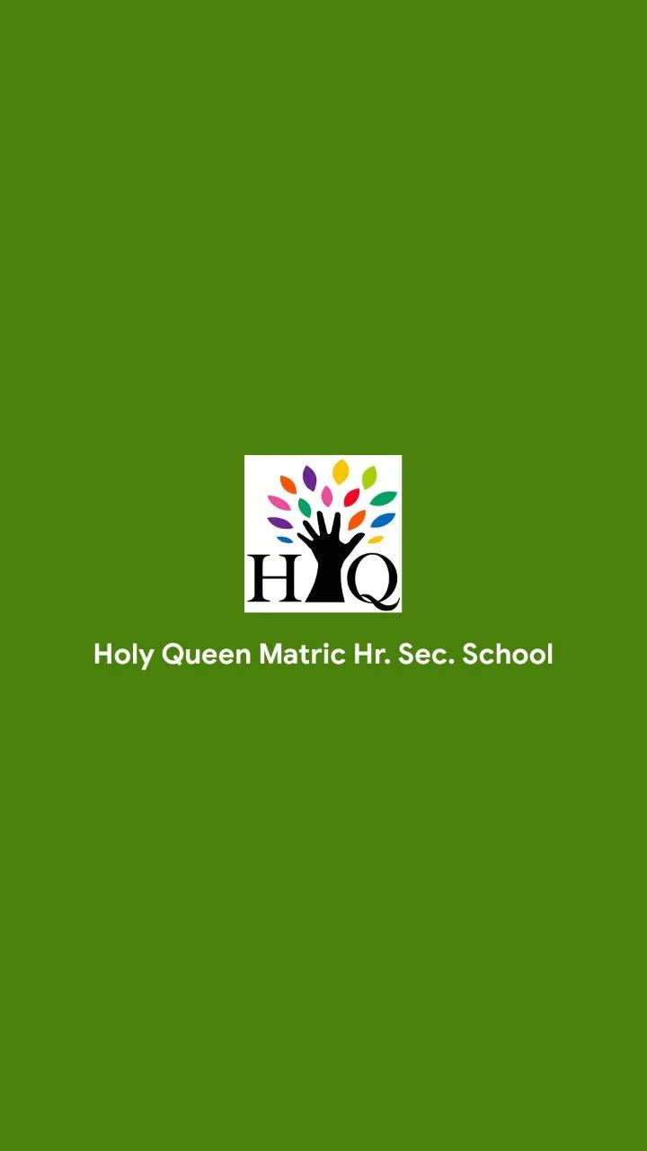 Holy Queen Matric Hr Sec Schoo | Indus Appstore | Screenshot