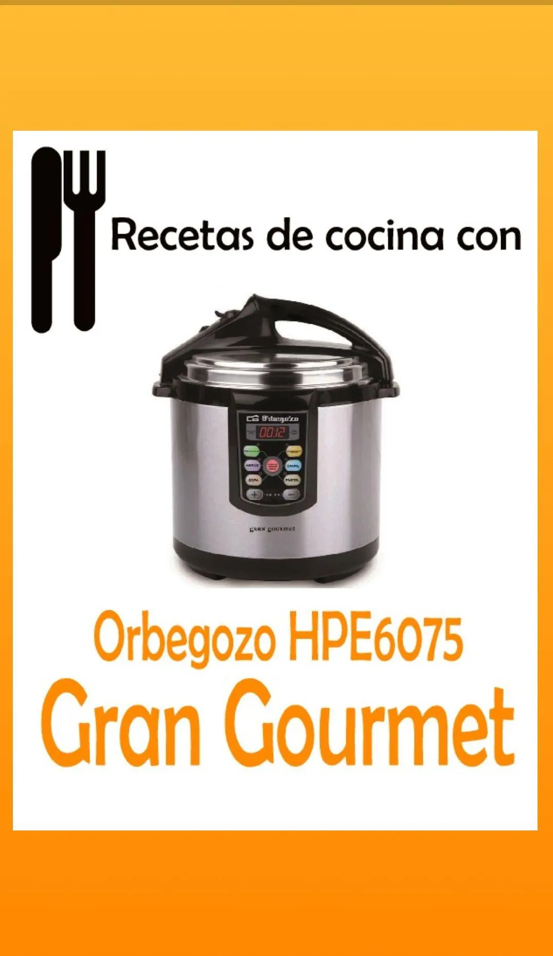 Recetas Orbegozo Gran Gourmet | Indus Appstore | Screenshot