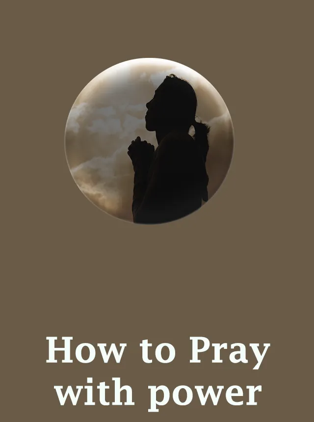 How to pray with power | Indus Appstore | Screenshot