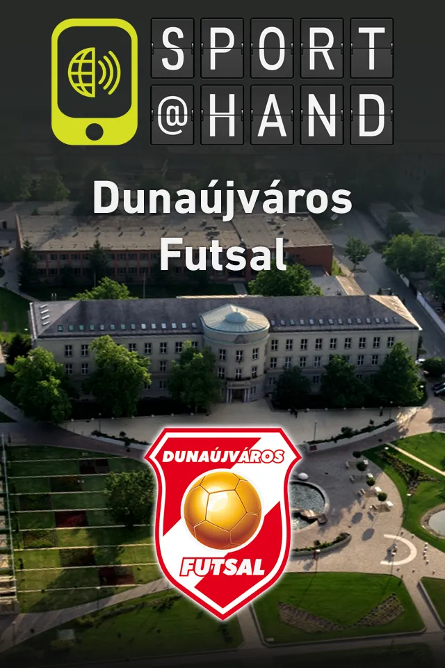 Dunaújváros - Futsal SPORT@HAN | Indus Appstore | Screenshot