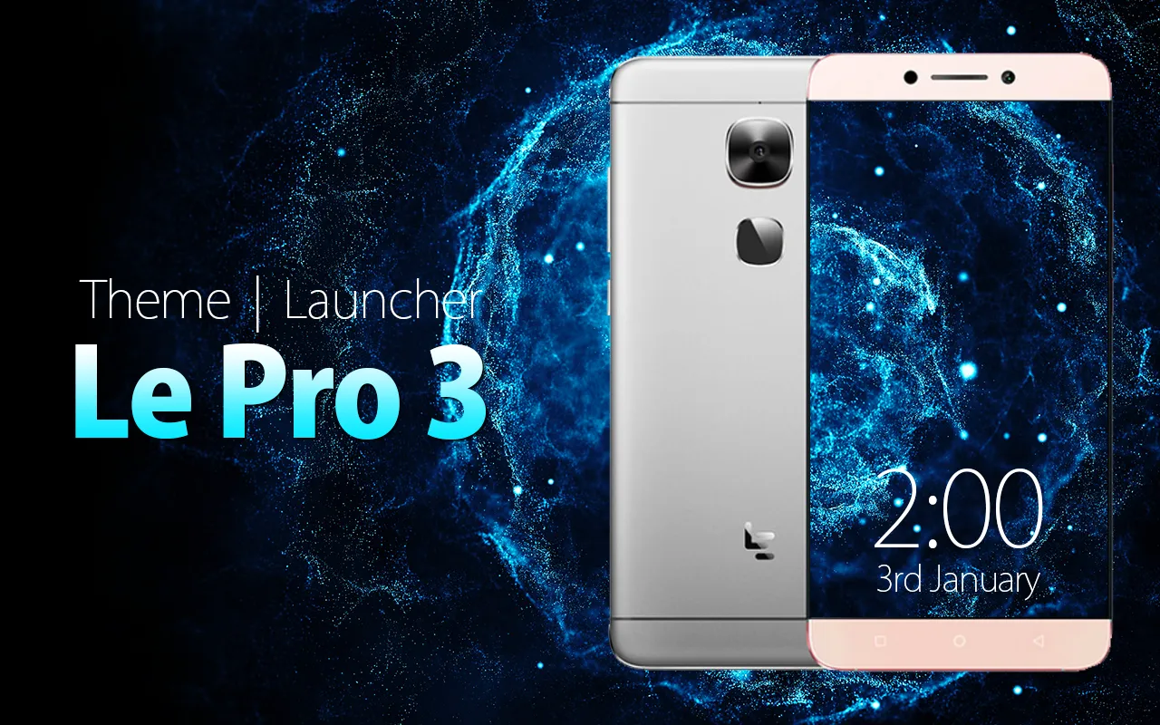 Theme for LeEco Le Pro 3 | Indus Appstore | Screenshot