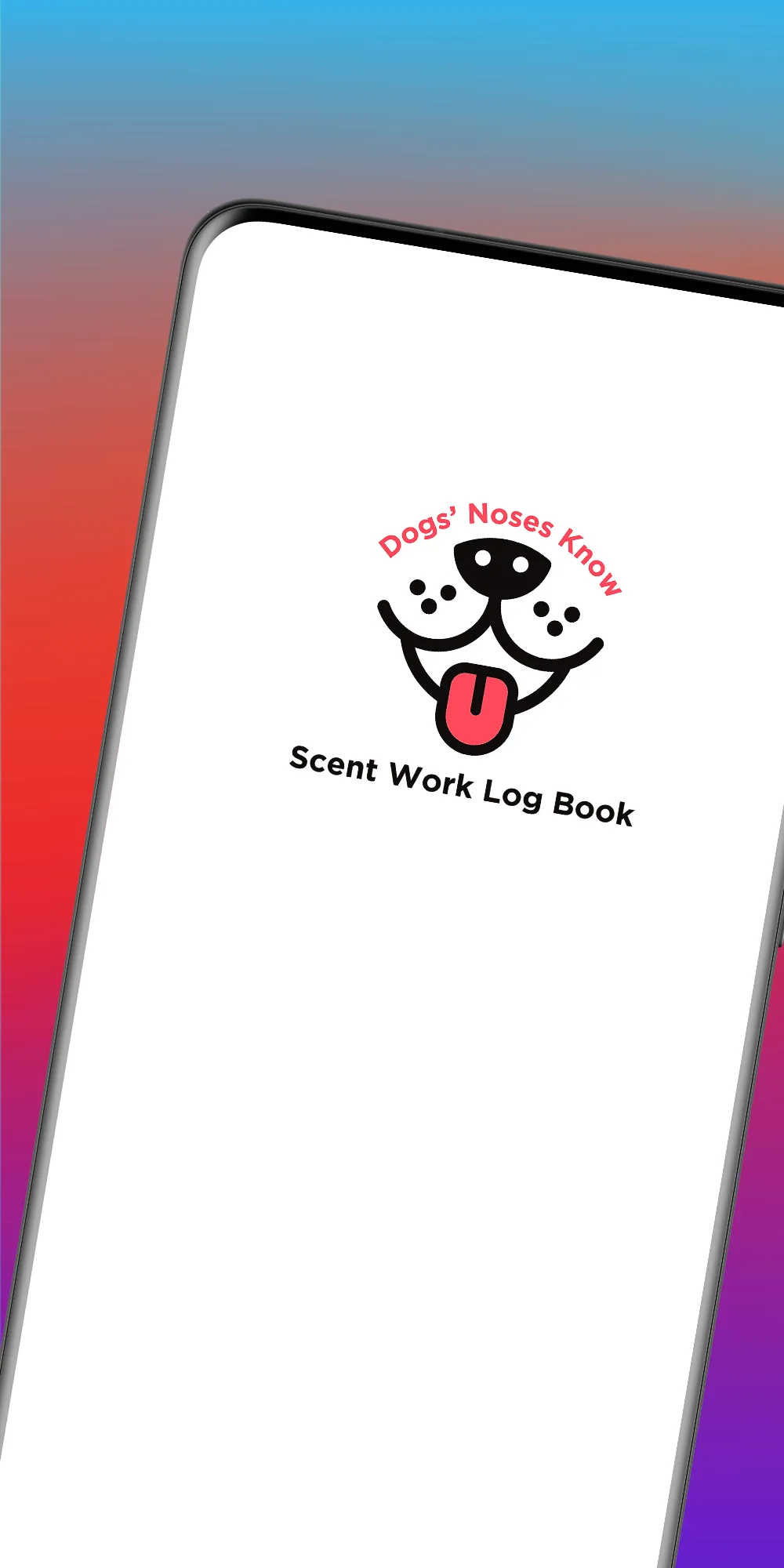 Dogs Noses Know Scent Work Log | Indus Appstore | Screenshot