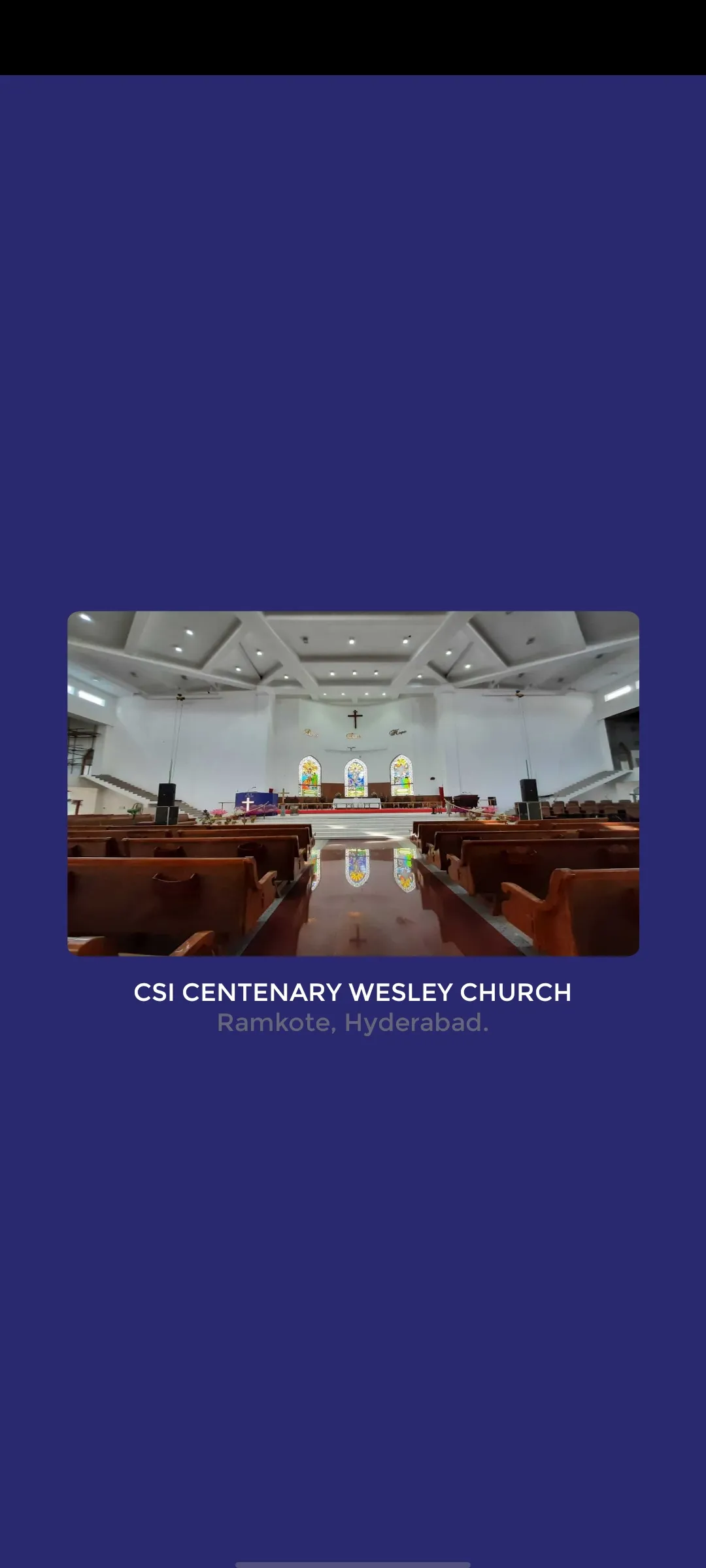 CSI - Centenary Wesley Church, | Indus Appstore | Screenshot