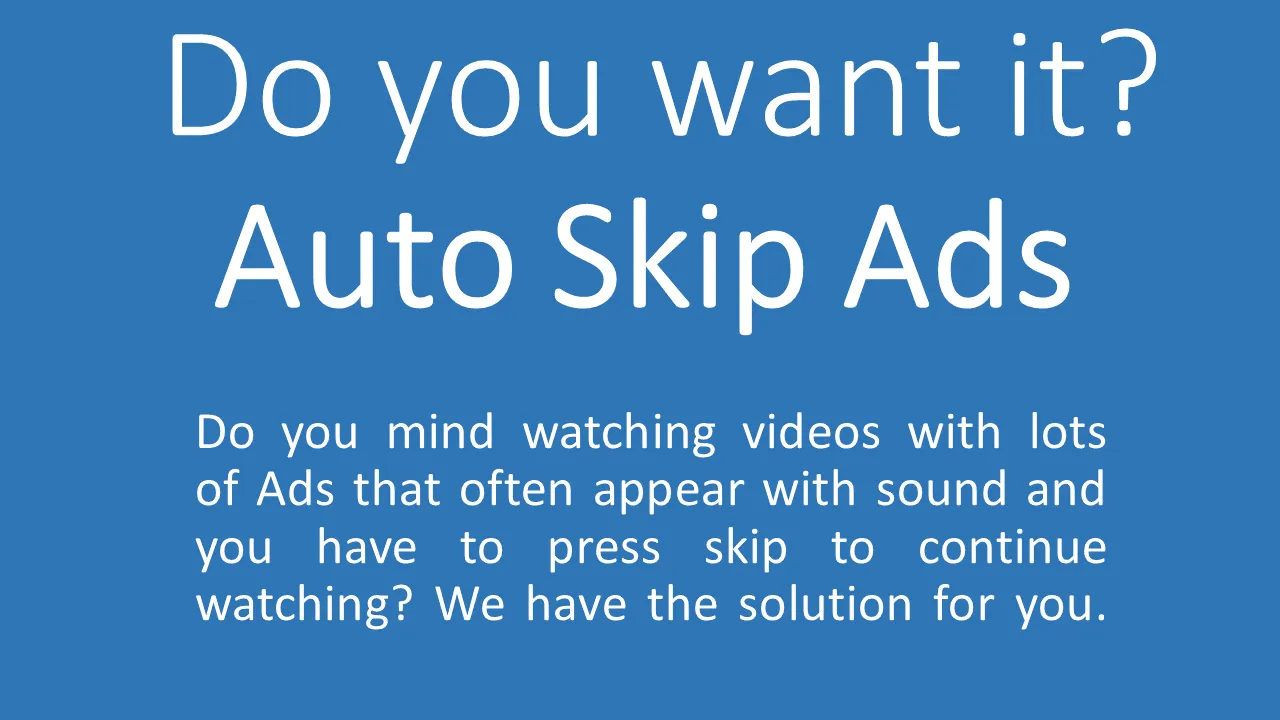 Auto Skip Ads in Tube movies | Indus Appstore | Screenshot