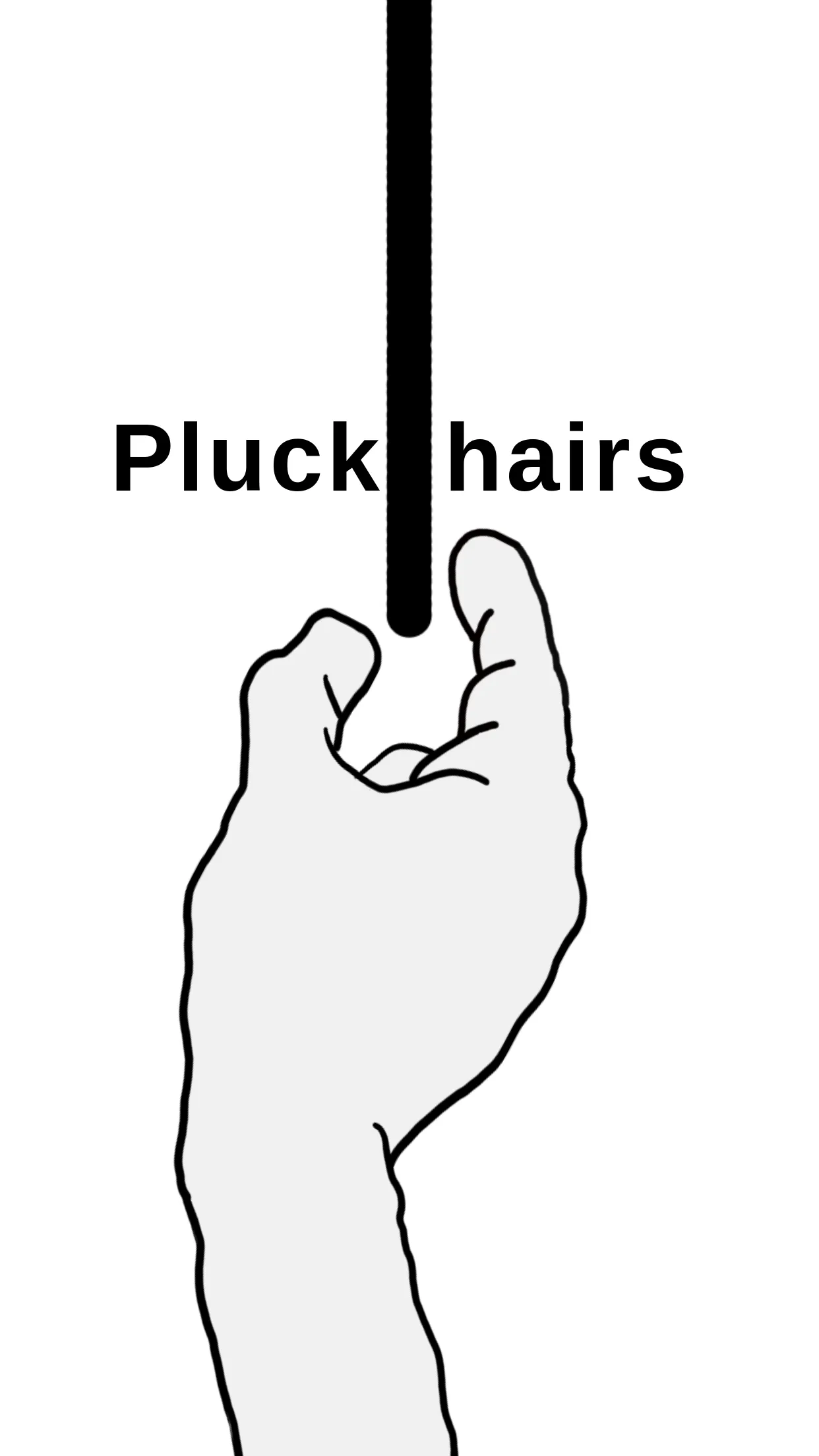 Pluck It: hairs and emotions | Indus Appstore | Screenshot