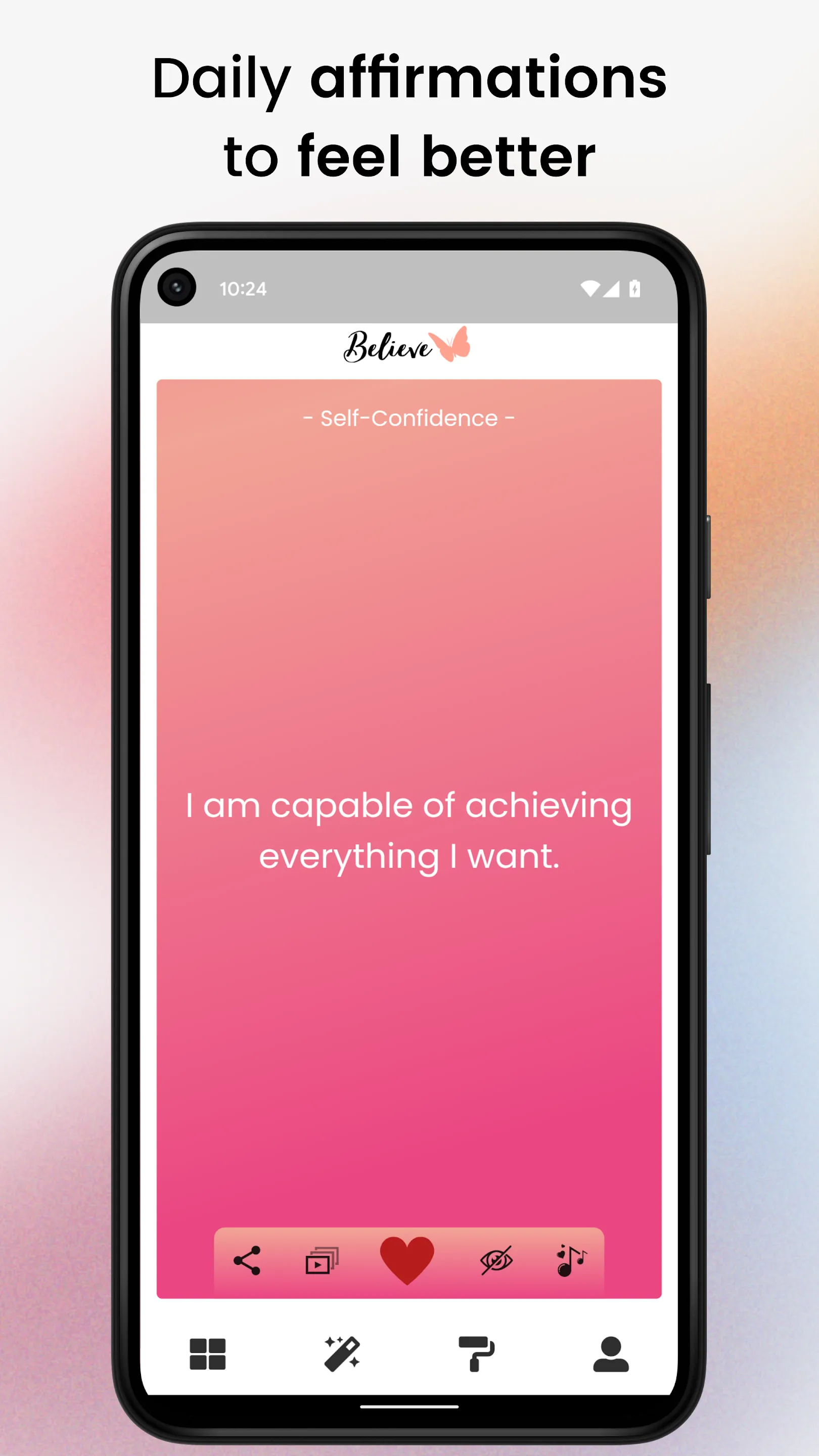 Believe - Daily Affirmations | Indus Appstore | Screenshot