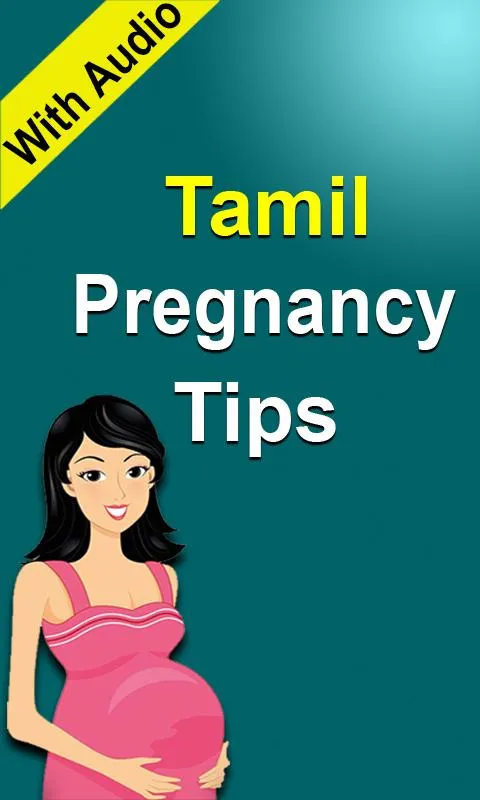 Pregnancy Tips Tamil Audio | Indus Appstore | Screenshot