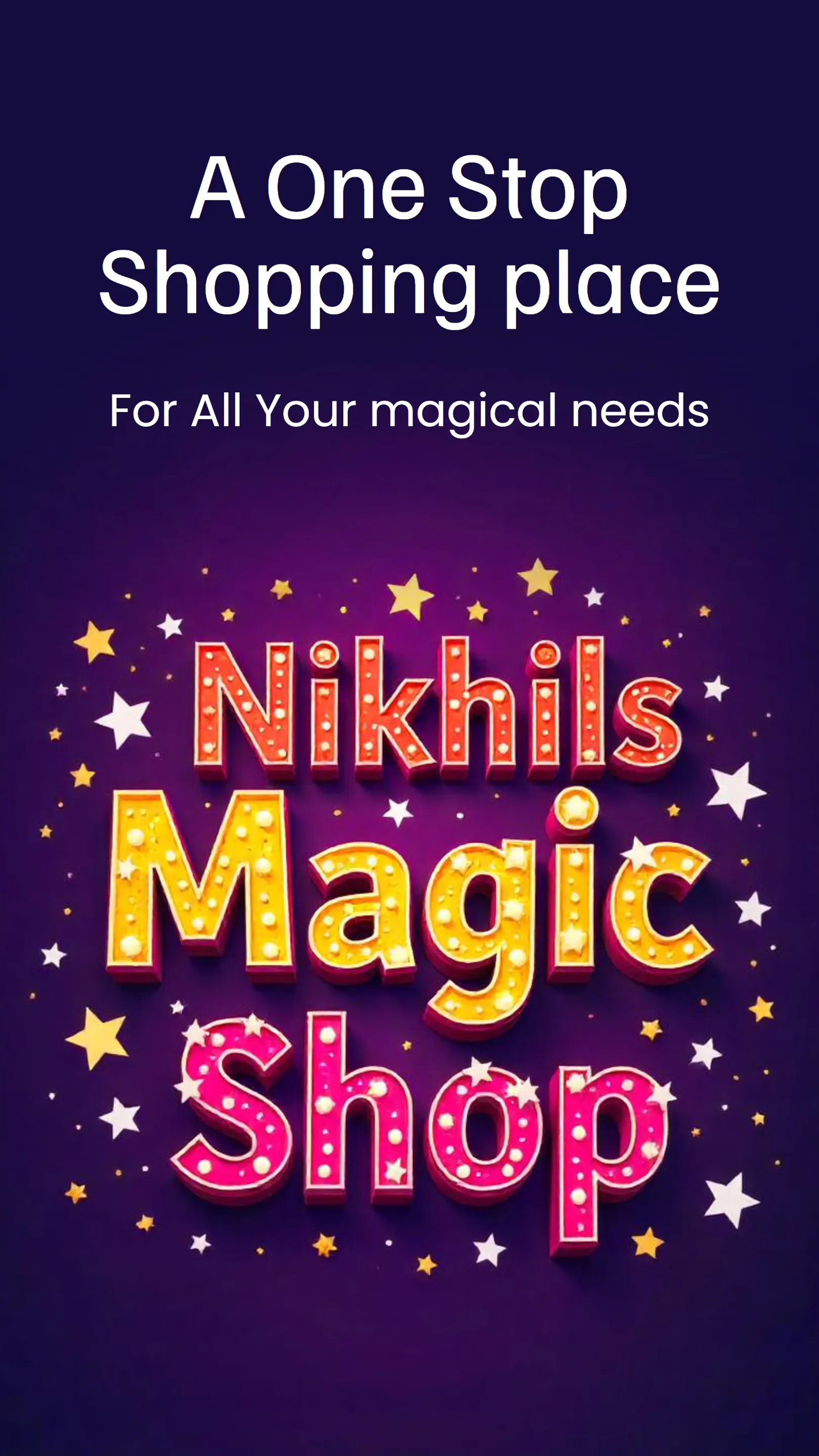 Nikhils Magic Shop | Indus Appstore | Screenshot