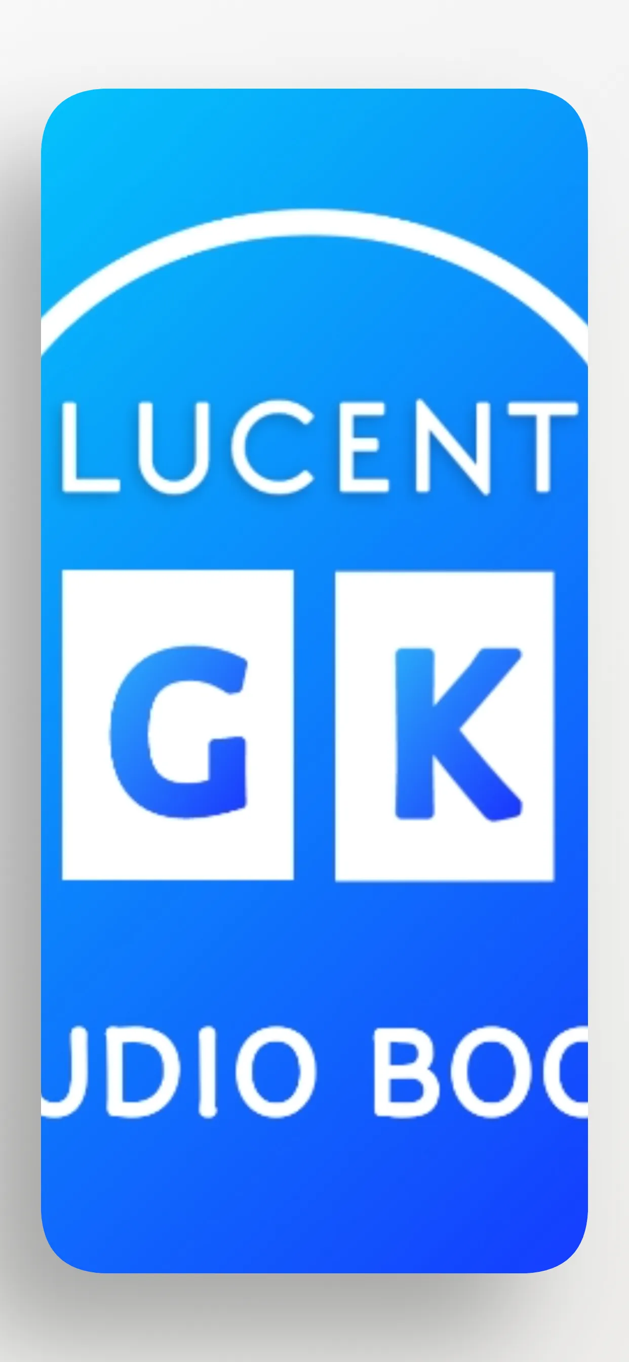 Lucent GK Audiobook 2022 hindi | Indus Appstore | Screenshot