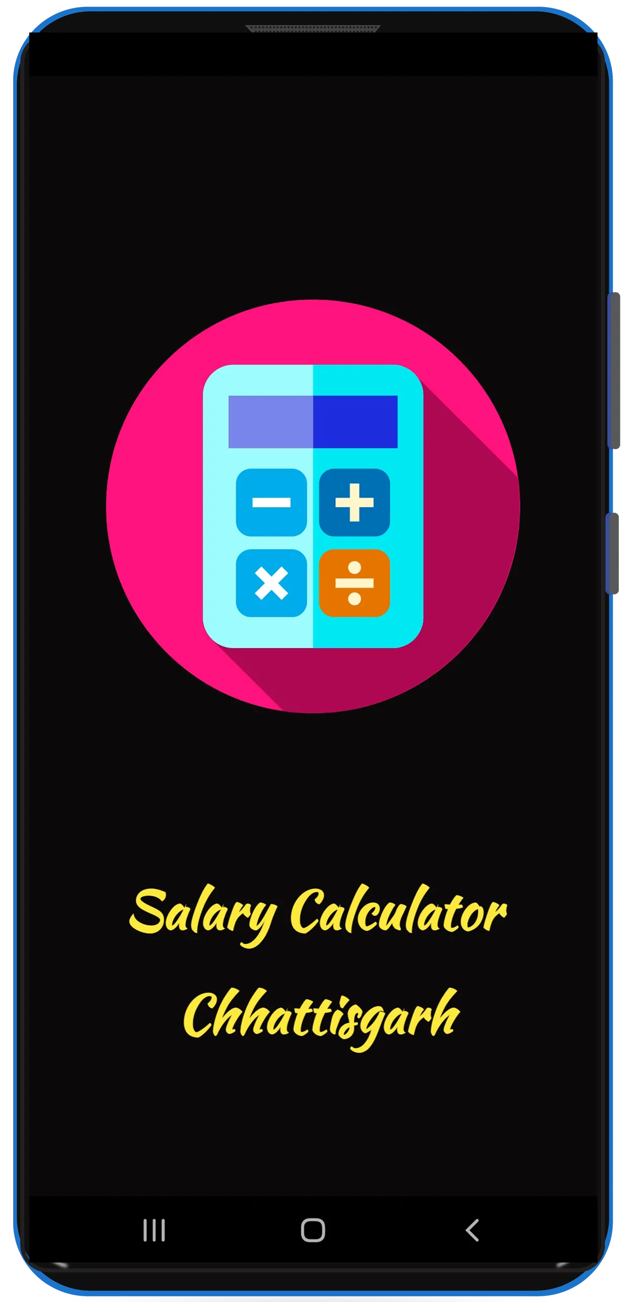 Salary Calculator CG | Indus Appstore | Screenshot